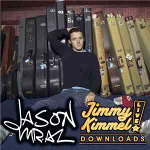 Jason Mraz - Jimmy Kimmel Live! flac album