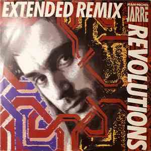Jean-Michel Jarre - Revolutions (Extended Remix) flac album