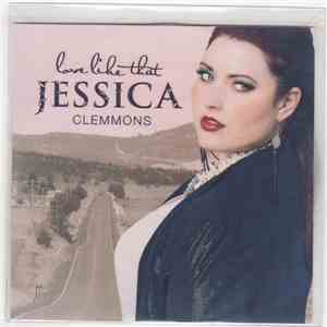 Jessica Clemmons - Love Like That flac album
