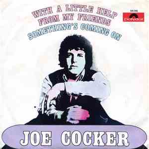 Joe Cocker - With A Little Help From My Friends / Something's Coming On flac album