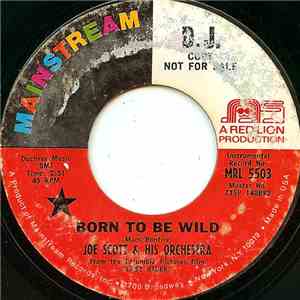 Joe Scott & His Orchestra - Born To Be Wild flac album