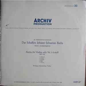 Johann Sebastian Bach - Wolfgang Schneiderhan - Partita Für Violine Solo Nr. 2 D-Moll BWV 1004 flac album