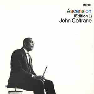 John Coltrane - Ascension (Edition I) flac album