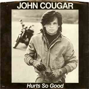 John Cougar - Hurts So Good flac album