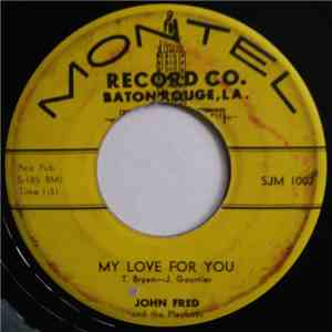 John Fred And The Playboys - My Love For You / Shirley flac album