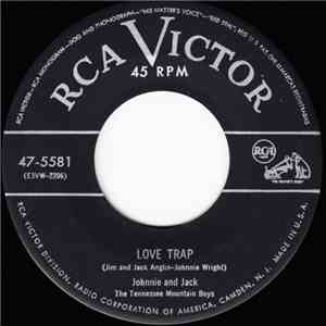 Johnnie And Jack - Love Trap / Cheated Out On Love flac album