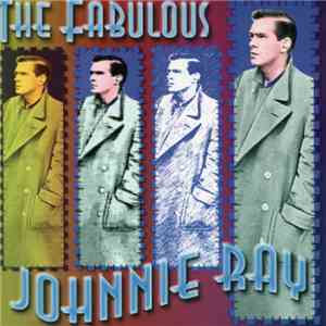 Johnnie Ray - The Fabulous Johnnie Ray flac album