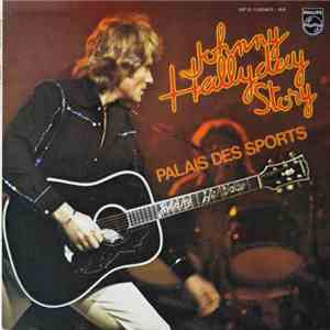 Johnny Hallyday - Johnny Hallyday Story - Palais Des Sports flac album