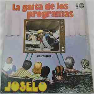 Joselo  - La Gaita De Los Programas En Colores flac album