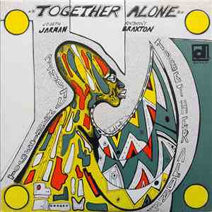 Joseph Jarman / Anthony Braxton - Together Alone flac album