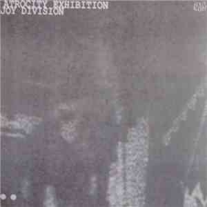 Joy Division - Atrocity Exhibition flac album
