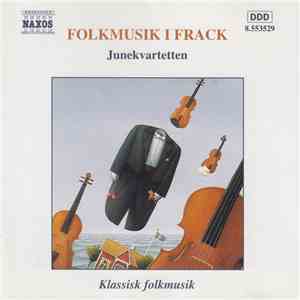 Junekvartetten - Folkmusik I Frack flac album