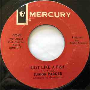 Junior Parker - Just Like A Fish flac album