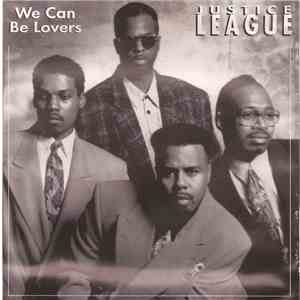Justice League  - We Can Be Lovers flac album