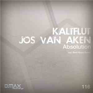 KaltFlut, Jos van Aken - Absolution flac album