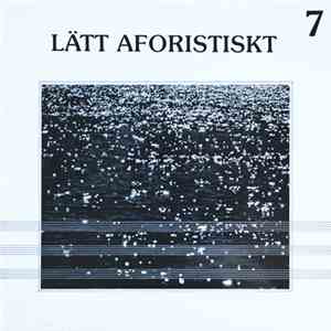 Karl-Gustav Backholm - Lätt Aforistiskt 7 flac album