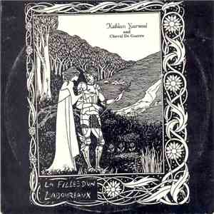 Kathleen Yearwood And Cheval De Guerre - La Filles D'un Laboureaux flac album