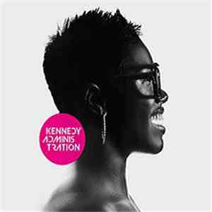Kennedy Administration - Kennedy Administration flac album