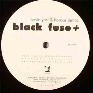 Kevin Yost & Horace James - Black Fuse flac album