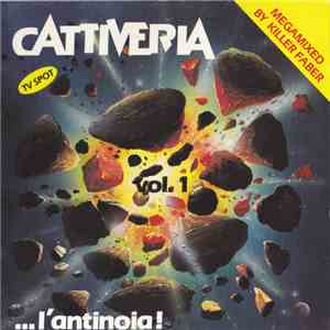 Killer Faber - Cattiveria Vol. 1 - ...L'Antinoia! flac album