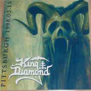 King Diamond - Pittsburgh 1998.05.15 flac album