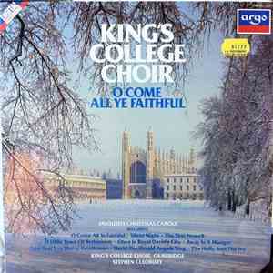 King's College Choir - O Come All Ye Faithful flac album