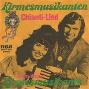 Kirmesmusikanten - Chianti-lied flac album