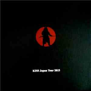 Kiss - Japan Tour 2015 flac album
