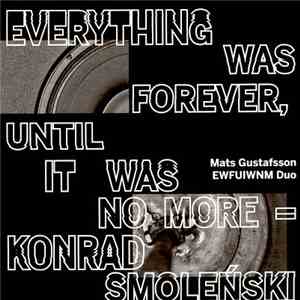 Konrad Smoleński - Everything Was Forever, Until It Was No More flac album