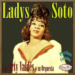 Ladys Soto Con Arty Valdés Y Su Orquesta - Ladys Soto flac album