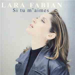 Lara Fabian - Si Tu M'Aimes flac album