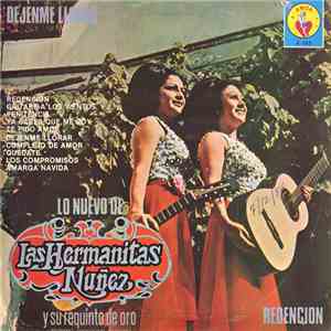 Las Hermanitas Nuñez Y Su Requinto De Oro - Lo Nuevo De Las Hermanitas Nuñez flac album