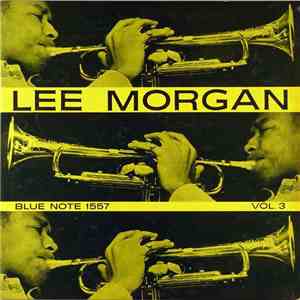 Lee Morgan - Vol. 3 flac album