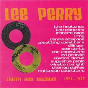 Lee Perry, Various - Truth And Wizdom 1971 - 1975 flac album