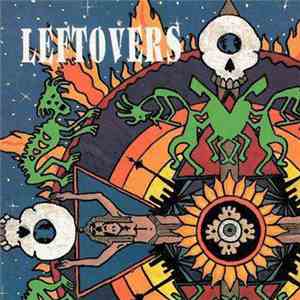Leftovers  - Leftovers flac album