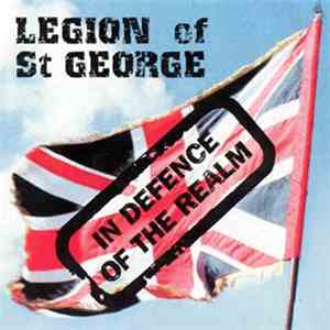 Legion of St George - In Defence Of The Realm flac album