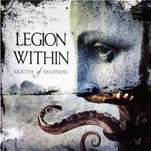 Legion Within - Mouth Of Madness flac album