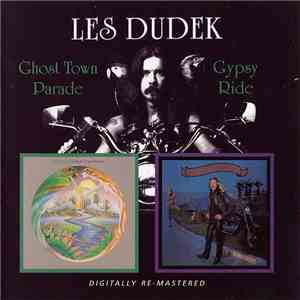 Les Dudek - Ghost Town Parade/Gypsy Ride flac album
