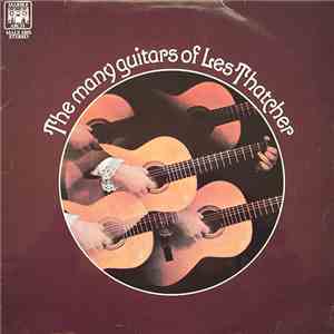 Les Thatcher - The Many Guitars Of Les Thatcher flac album