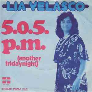 Lia Velasco - 5.0.5. P.M. (Another Fridaynight) flac album