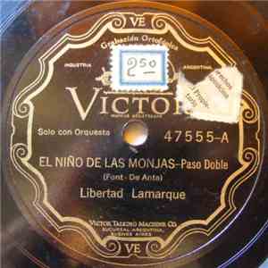 Libertad Lamarque - El Niño De Las Monjas / Doña Nicanora flac album