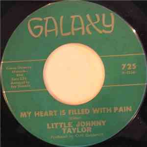 Little Johnny Taylor - Since I Found A New Love / My Heart Is Filled With Pain flac album