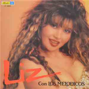 Liz Con Los Melódicos - Liz Con Los Melódicos flac album