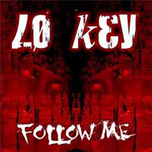 Lo Key - Follow Me flac album