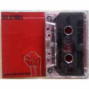 Los Crudos - Canciones Para Liberar Nuestras Fronteras flac album
