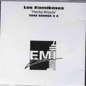 Los Kamikazes - Hierba Mojada flac album