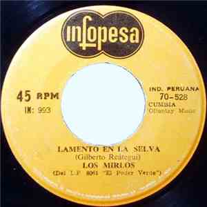 Los Mirlos - Lamento En La Selva / El Vaiven flac album