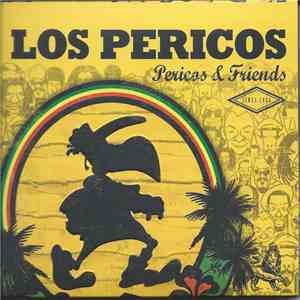 Los Pericos - Pericos & Friends flac album