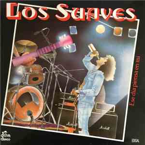 Los Suaves - Ese Día Piensa En Mí flac album