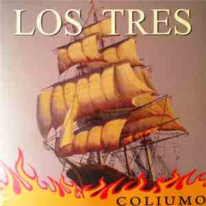 Los Tres  - Coliumo flac album